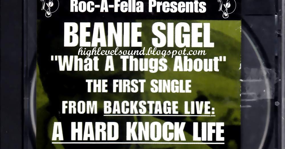 highest level of music Beanie Sigel What A Thugs About(Promo_CDS