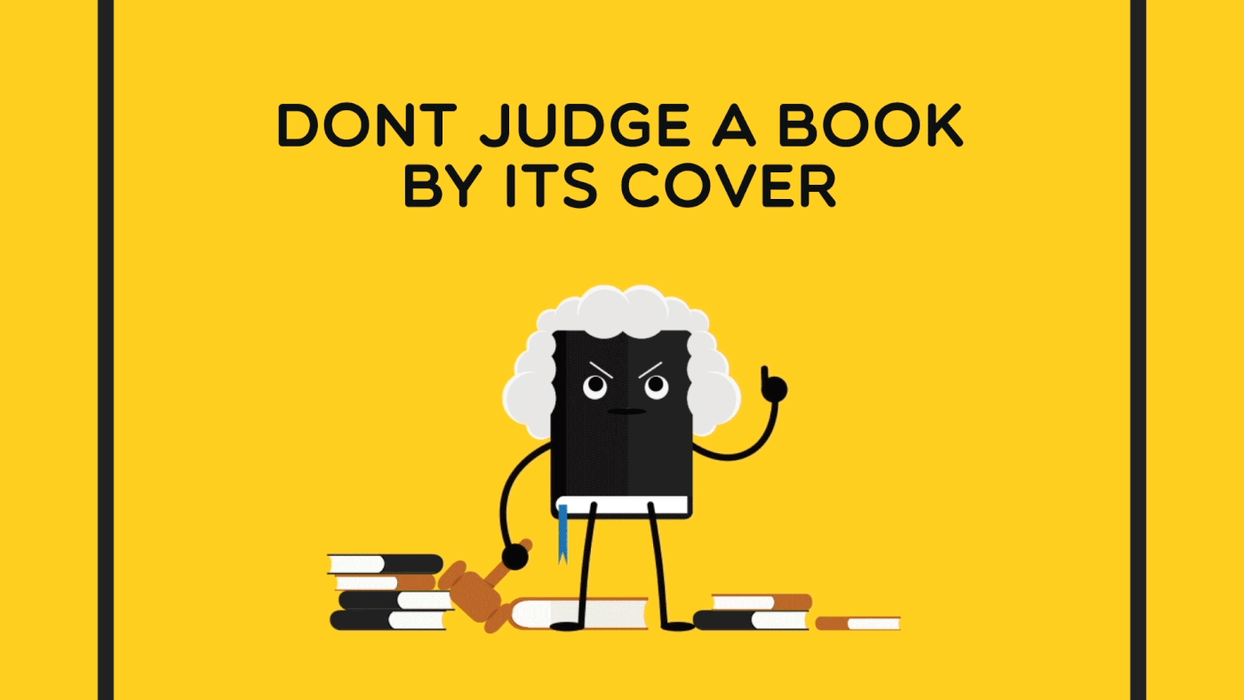 закрой книгу рисунок. Judge a book by its cover идиома. Open your book close your book. Don t your book. Don t your book.