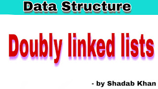 Doubly Linked Lists - Data Structure - Learnengineeringforu