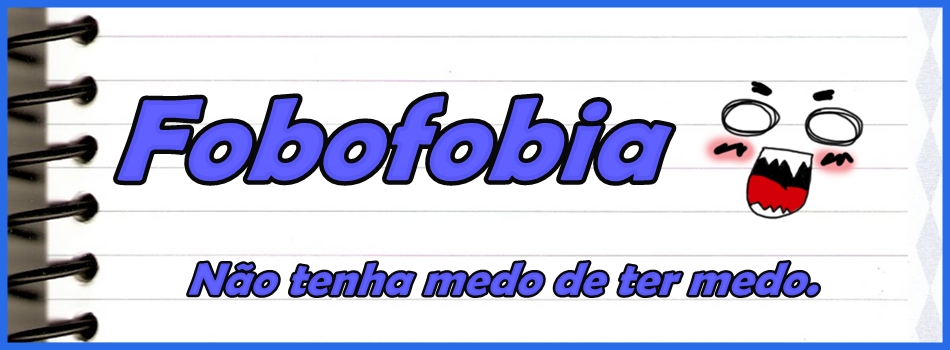 Fobofobia