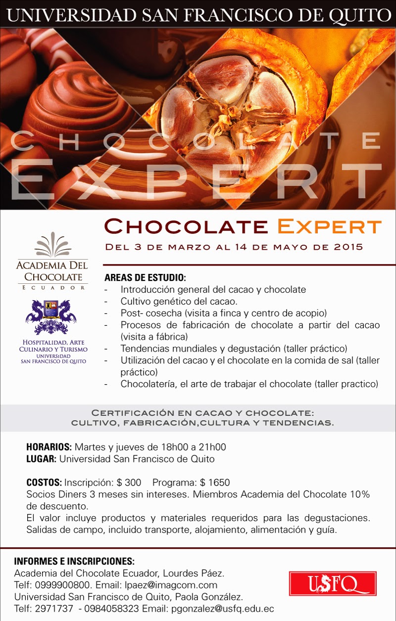 Matrículas abiertas para Certificación "Chocolate Expert" 2015 de Academia del Chocolate, y Colegio de Hospitalidad, Arte Culinario y Turismo CHAT-USFQ