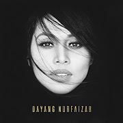 Download Full Album - Dayang Nurfaizah