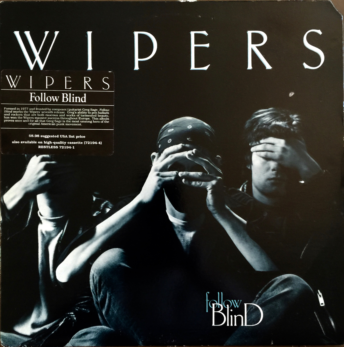 Wipers Follow Blind (1987, original US pressing)