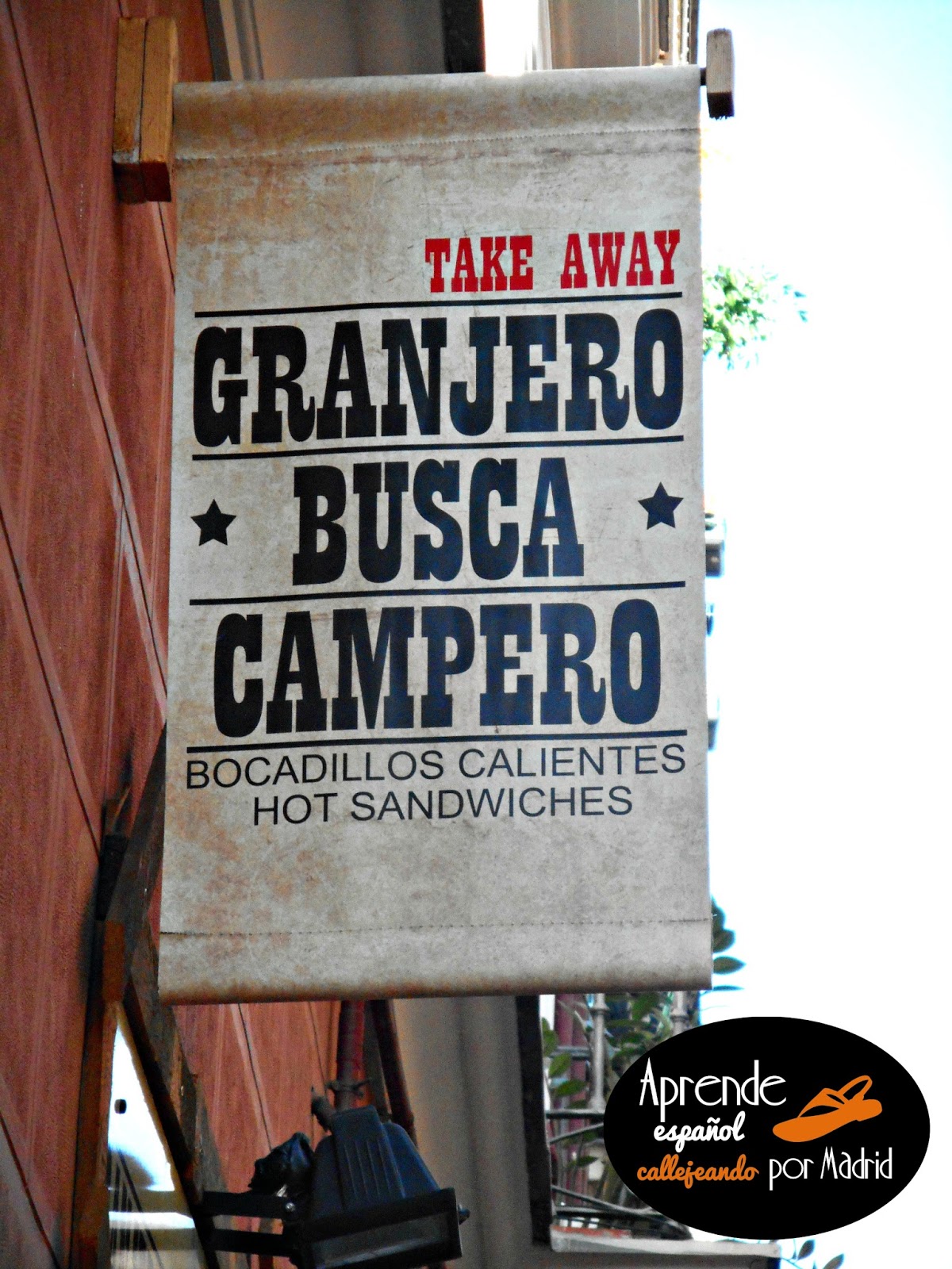 Granjero busca campero - Aprende español callejeando por Madrid