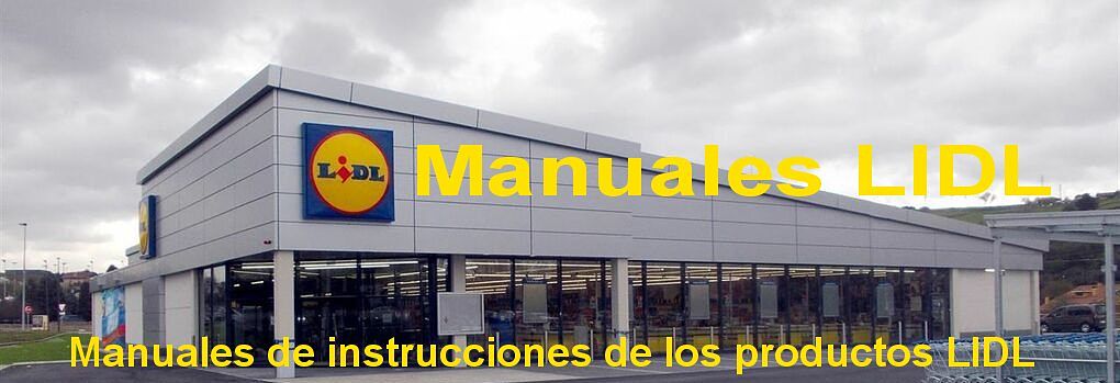 Manuales productos Lidl