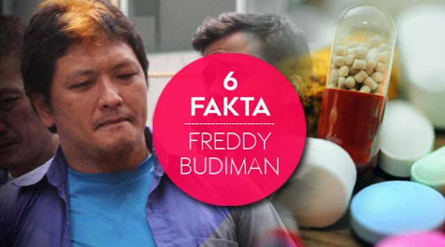 Selalu Lolos dari Hukuman Mati, Ini 6 Fakta Heboh Freddy Budiman Si Raja Narkoba Selalu Lolos dari Hukuman Mati, Ini 6 Fakta Heboh Freddy Budiman Si Raja Narkoba