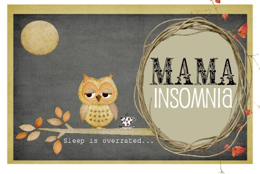 Mama insomnia