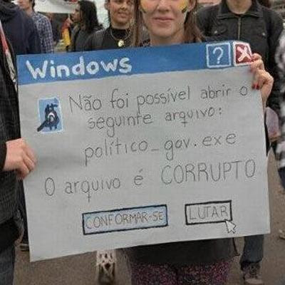 Cartaz protesta contra a corrupção usando formato de janela de erro do Windows.