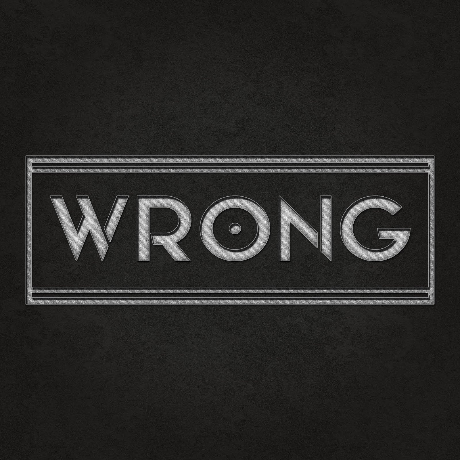 Wrong | Mainstore