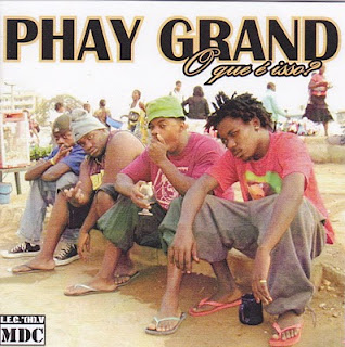 Phay Grand - O Que é Isso? (2010)