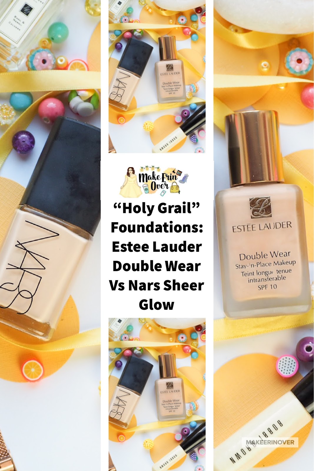 "Holy Grail" Foundations Estee Lauder Double Wear Vs Nars Sheer Glow