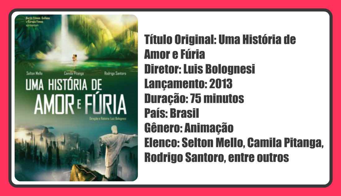 Uma História De Amor E Fúria