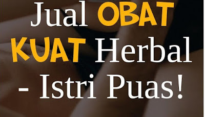 Jual Jamu Obat Kuat di Daerah Yogyakarta Khusus Pria Tahan Lama