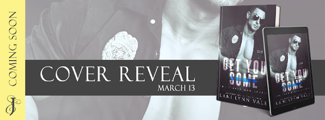 Get You Some by Lani Lynn Vale Cover Reveal