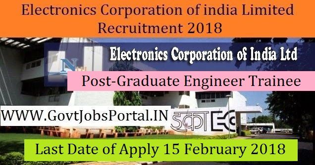 Electronics Corporation of India Limited Recruitment 2018 84 Graduate