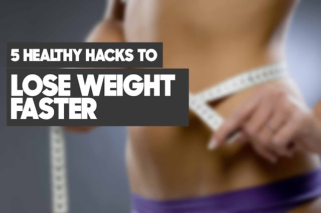 5 Easy Ways to lose weight fast