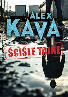 "Ściśle tajne"- Alex Kava