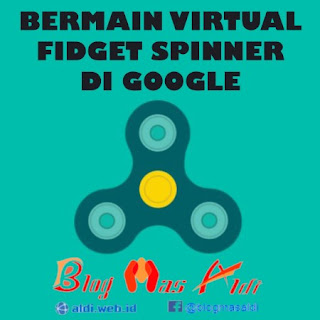 Bermain Virtual Fidget Spinner di Google