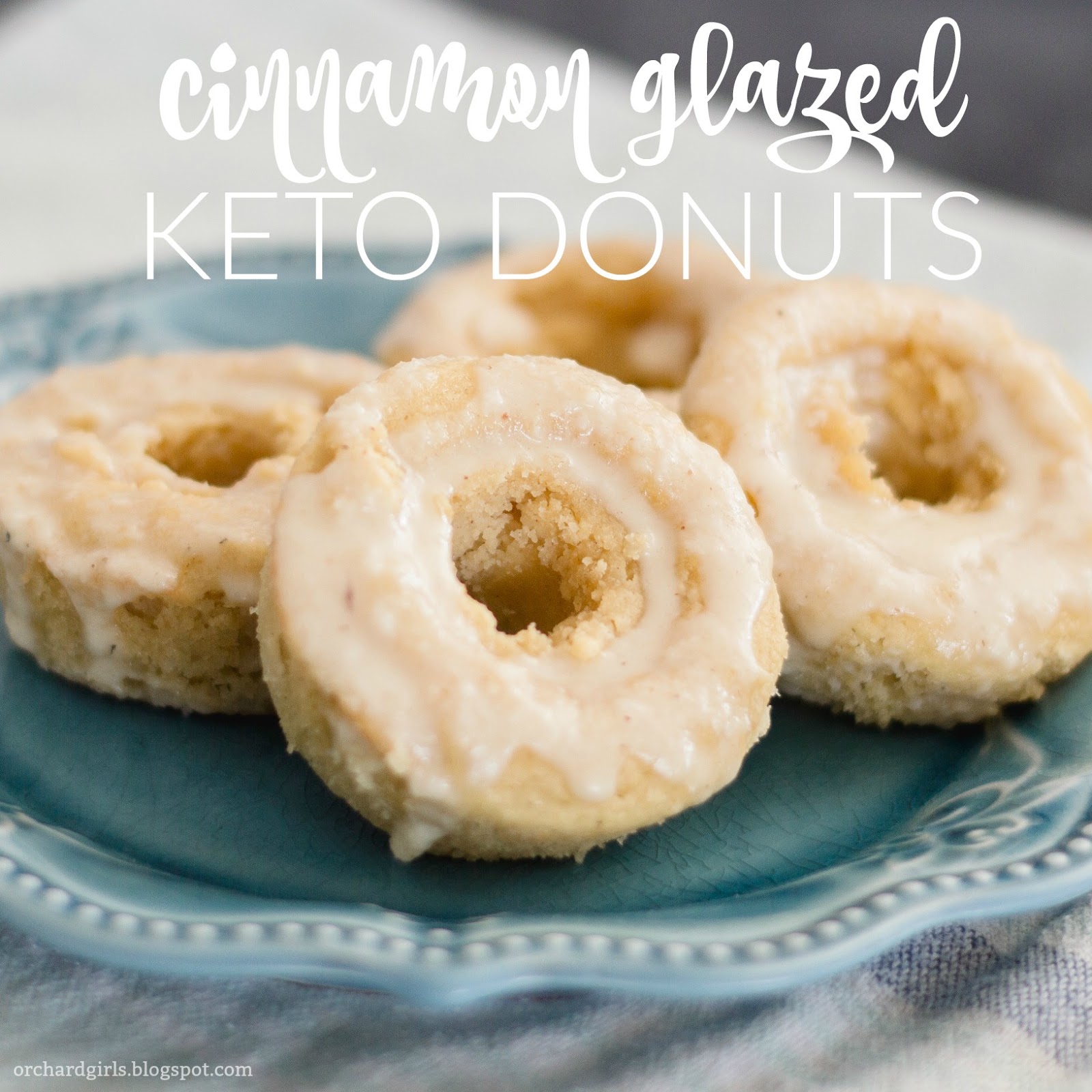Orchard Girls Cinnamon Glazed Donuts (Keto)