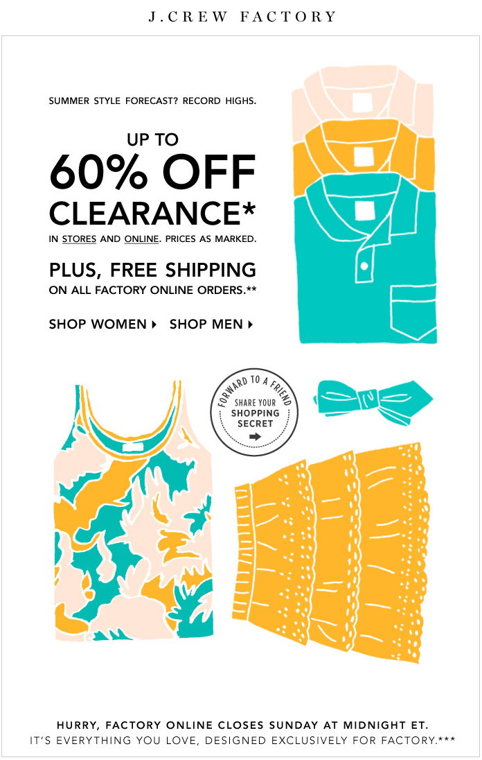J.Crew Aficionada J.Crew Email THE CLOCK STARTS NOW UP TO 60 OFF