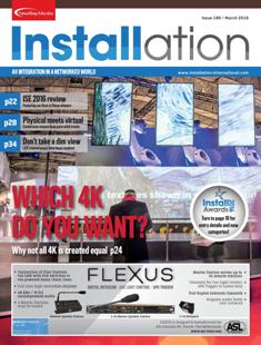 Installation 189 - March 2016 | ISSN 2052-2401 | TRUE PDF | Mensile | Professionisti | Tecnologia | Audio | Video | Illuminazione
Installation covers permanent audio, video and lighting systems integration within the global market. It is the only international title that publishes 12 issues a year.
The magazine is sent to a requested circulation of 12,000 key named professionals. Our active readership primarily consists of key purchasing decision makers including systems integrators, consultants and architects as well as facilities managers, IT professionals and other end users.
If you’re looking to get your message across to the professional AV & systems integration marketplace, you need look no further than Installation.
Every issue of Installation informs the professional AV & systems integration marketplace about the latest business, technology,  application and regional trends across all aspects of the industry: the integration of audio, video and lighting.