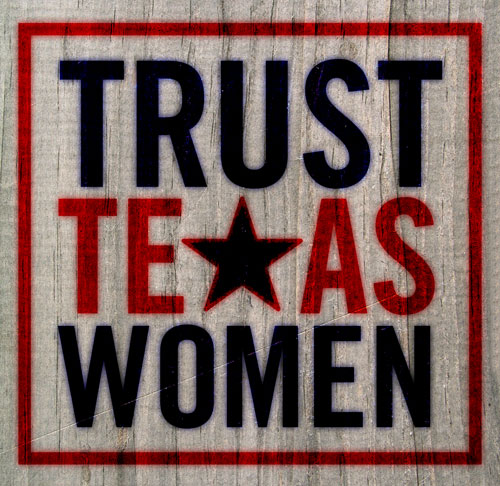 Trust Texas Women