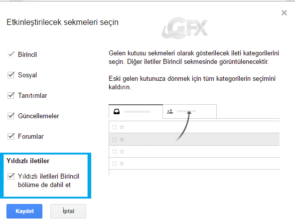 Gmail de Önemli Mailleri Bİrincil Sekmeye Nasıl Taşırız