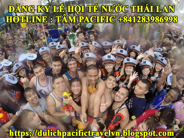 Đăng ký du lịch Tết Thái Lan Tháng 4 năm 2017 Lễ hội té nước Thái Lan