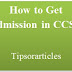 How to Get Admission in CCS University | Easy Steps & Ways
