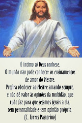 "AMAIS-VOS UNS AOS AOS OUTROS COMO EU VOS AMEI." - JESUS