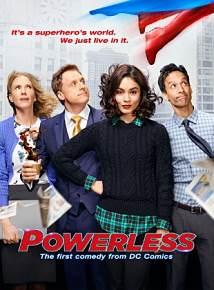 Powerless Temporada 1 Powerless Temporada 1