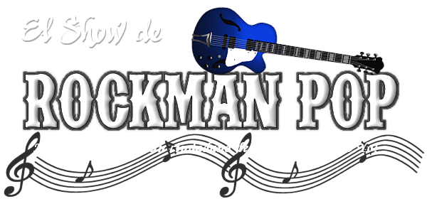 El Show de Rockman-Pop