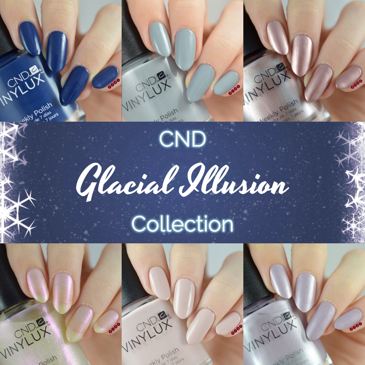 N Y A Nails Cnd Glacial Illusion Collection Swatches