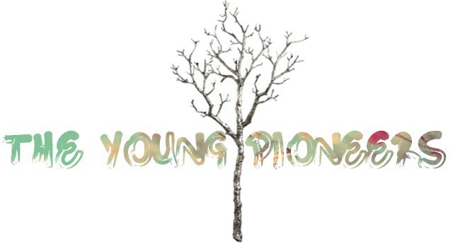 The young Pioneers