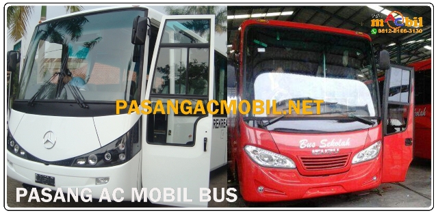 Pasang Ac Bus Denso Pasang Ac Mobil 0812 8108 3130