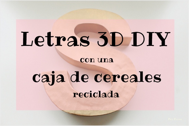 cartel-como-hacer-letras-3D-carton-reciclado-caja-cereales