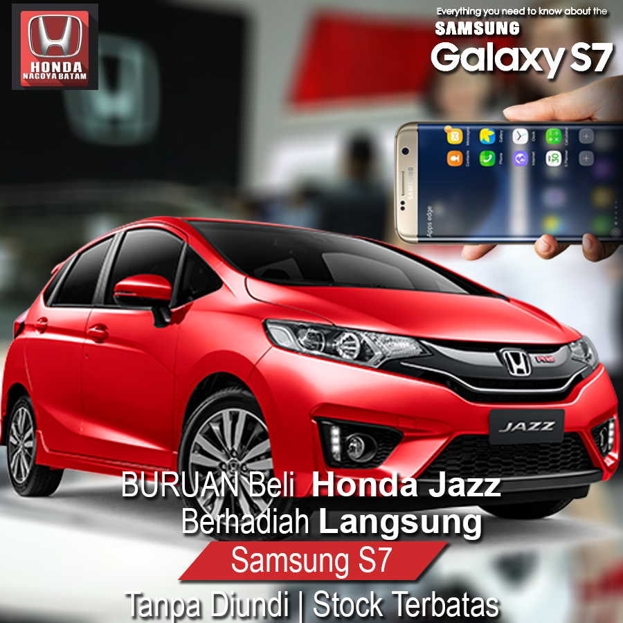 beli honda jazz berhadiah samsung s7 tanpa diundi beli honda jazz berhadiah samsung s7 tanpa diundi