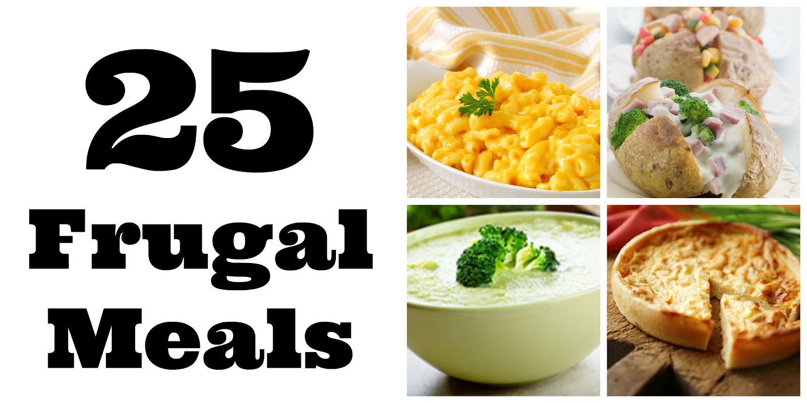 25 Frugal Meals for Families and Kids
