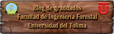 Visite el Blog de Graduados de la Facultad de Ingeniería Forestal de la Universidad del Tolima