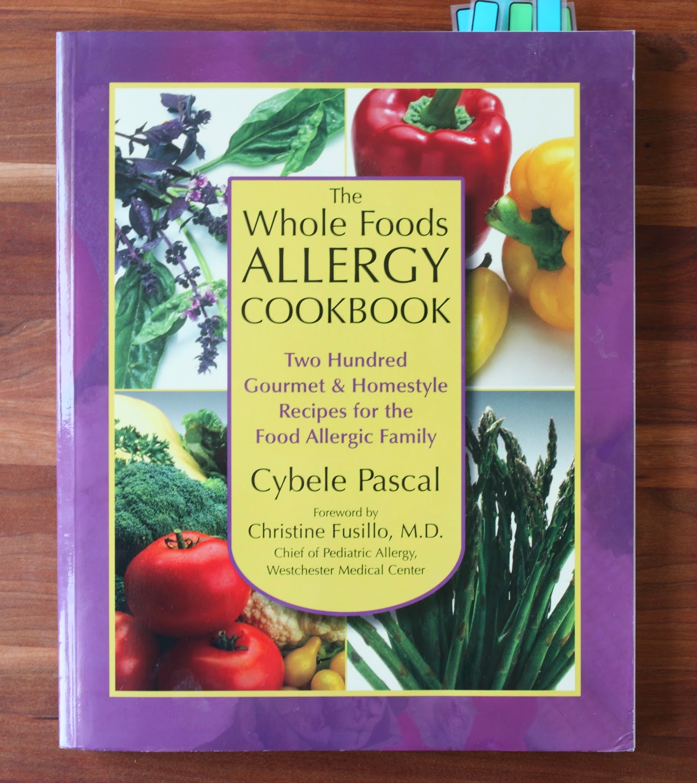 Learning to Eat AllergyFree The Whole Foods Allergy Cookbook Book