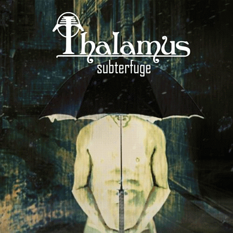 THALAMUS - Subterfuge (2011)