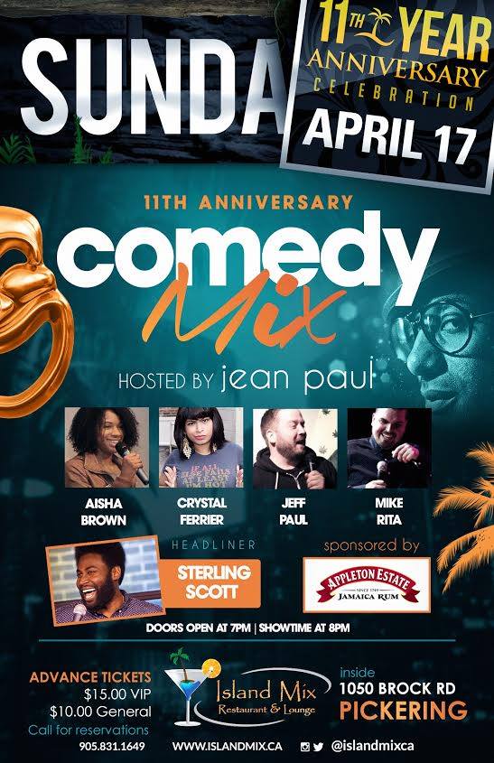 C.A. Confidential Comedy Mix Island Mix, Pickering, ON Sun Apr 17th!