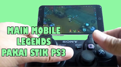 cara main mobile legends dengan stik ps3