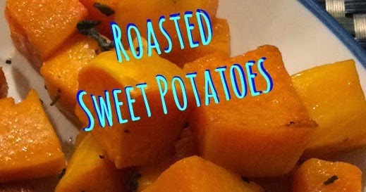 Healthy, Fit, and Focused: Roasted Sweet Potatoes - 21 Day Fix Approved ...