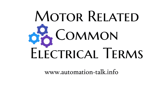 Motor Related Common Electrical Terms
