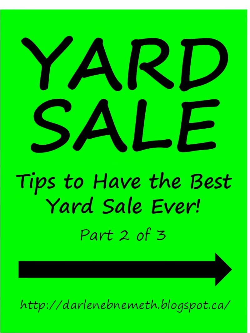 Let It Shine Yard Sale Tips to Have the Best Yard Sale Ever! Part 2