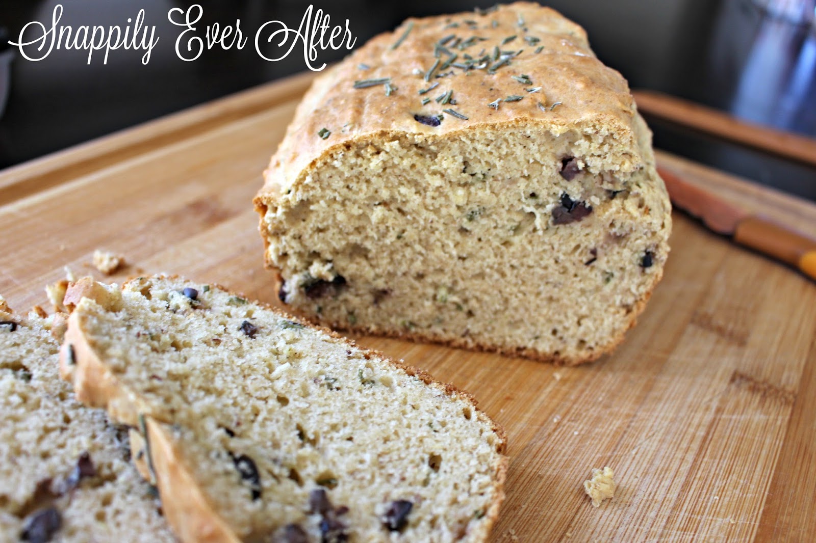 Snappily Ever After Rosemary Olive Quick Bread