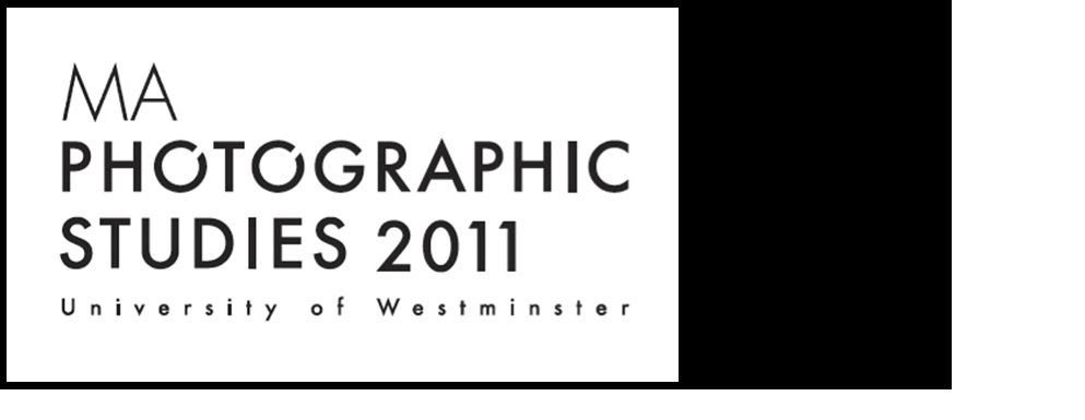 MA Photographic Studies 2011 University of Westminster