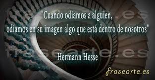 Según Herman Hesse
