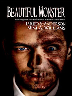 http://www.amazon.com/Beautiful-Monster-Mimi-Williams-ebook/dp/B00948Q0DK/ref=sr_1_1?s=books&ie=UTF8&qid=1458852741&sr=1-1&keywords=Beautiful+Monster++Jared+S.+Anderson